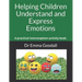 Helping Children Understand and Express Emotions: A practical interoception activity book.