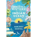 Incredible History of the Indian Ocean