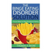 The Binge Eating Disorder Solution: Proven Ways To Stop Emotional Eating