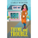 Thyme and Trouble