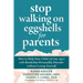 Stop Walking on Eggshells for Parents: How to Help Your Child (of Any Age) with Borderline Personality Disorder Without Losing Yourself