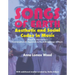 Songs of Earth: Aesthetic and Social Codes in Music