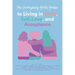 The Everyday Girls Guide to Living in Truth, Self-Love, and Acceptance