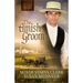The Amish Groom: Volume 1