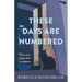 These Days Are Numbered: Diary of a High-Rise Lockdown