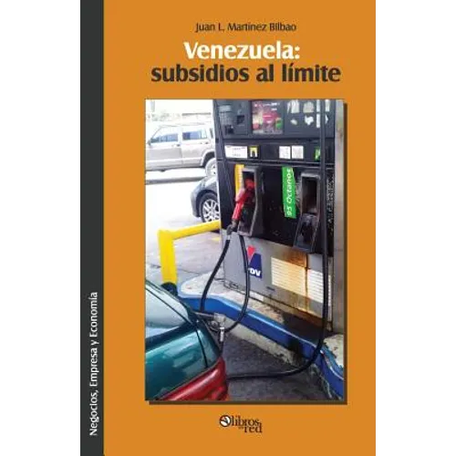 Venezuela: subsidios al limite