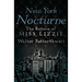 New York Nocturne: The Return of Miss Lizzie