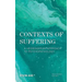 Contexts of Suffering: A Heideggerian Approach to Psychopathology