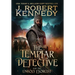 The Templar Detective and the Unholy Exorcist