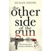 The Other Side of the Gun: My Journey from Trauma to Resiliency