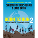 Born to Run 2: The Ultimate Training Guide
