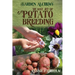 The Lost Art of Potato Breeding