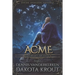 Acme: A Divine Dungeon Series