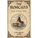 The Mohicans: Last of their Tribe