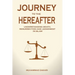 Journey to the Hereafter: Understanding Death, Resurrection, and Judgment in Islam