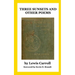 Three Sunsets and Other Poems: With Twelve Fairy-Fancies by E. Gertrude Thomson