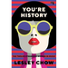 You're History: The Twelve Strangest Women in Music