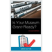 Is Your Museum Grant-Ready?