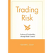 Trading Risk: Enhanced Profitability Through Risk Control