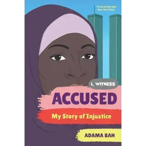 Accused: My Story of Injustice