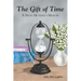 The Gift of Time: A Birth Mother's Memoir