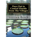 Days Out in Central Florida from The Villages: 15 places to visit and things to do near The Villages, Florida
