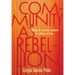 Community as Rebellion: A Syllabus for Surviving Academia as a Woman of Color