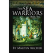 Sea Warriors: An Action-packed Saga of Medieval England