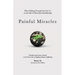 Painful Miracles