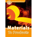 Oxford Read and Discover: Level 5: Materials to Products