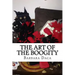 The Art of the Boogity: Hoodoo in the Heart of the Appalachia