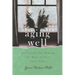 Aging Well: 30 Lessons for Making the Most of Your Later Years