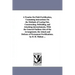 A Treatise on Field Fortification, Containing Instructions on the Methods of Laying Out, Constructing, Defending, and Attacking Intrenchments, with