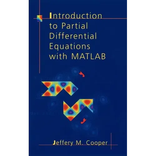 Introduction to Partial Differential Equations with MATLAB