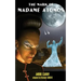 The Mark of Madame Atomos