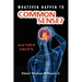 Whatever Happen To Common Sense?: Just Tell It Like It Is