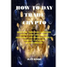 How to Day Trade Crypto: How to Day Trade: Simple Beginners Friendly Strategies, Mindset Development, and Practical Examples to Buying and Sell