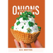 Onions in My Ice Cream