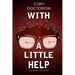 With a Little Help