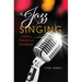 Jazz Singing: A Guide to Pedagogy and Performance