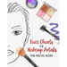 Face Charts for Makeup Artists - Plan. Practice. Record.: Face Charts for Cosmetology Students, Theater, Film and More