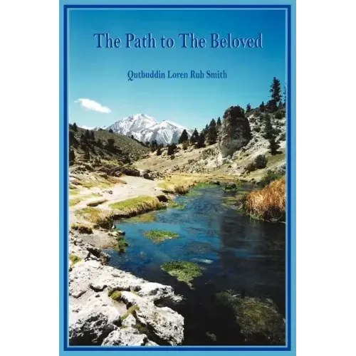 The Path to The Beloved