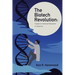 The Biotech Revolution: Impact on Science Education in America