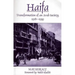 Haifa: Transformation of an Arab Society, 1918-1939