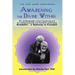 Awakening the Divine Within: Kundalini-The Gateway to Freedom