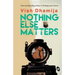 Nothing Else Matters