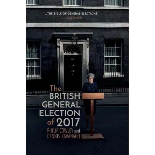 The British General Election of 2017