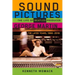 Sound Pictures: The Life of Beatles Producer George Martin, the Later Years, 1966-2016