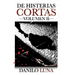 de Histerias Cortas, Volumen II: Relatos cortos de novela negra, suspenso y crónica criminal.
