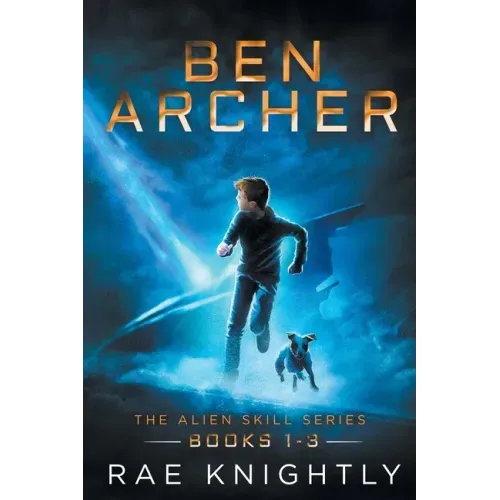 Ben Archer (The Alien Skill Series, Books 1-3)